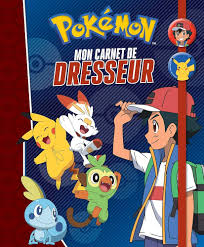 Carnet Dresseur Pokémon - Hachette Jeunesse
