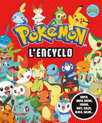 Encyclopédie Pokémon NED - Le Guide Ultime des Créatures Fantastiques