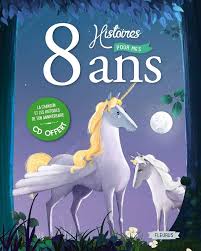 Histoires Pour Mes Ans - CD pour enfants de 8 ans