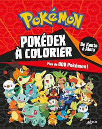 Cahier de Coloriage Pokémon L'Intégrale - Hachette Jeunesse