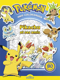 Cahier de Coloriage Pikachu et ses Amis - Plongez dans l'univers Pokémon