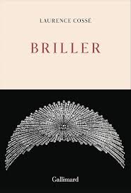 Briller Laurence Cossé - Un éclat français