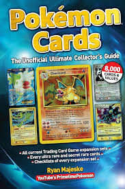 Cartes Pokémon Unofficial Ultimate Collectors - Le Guide Indispensable