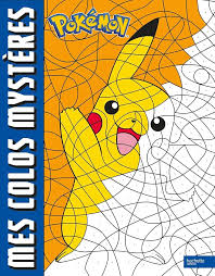 Livre de Coloriages Pokémon Colos Mystères - Amusez-vous avec vos Pokémon préférés !